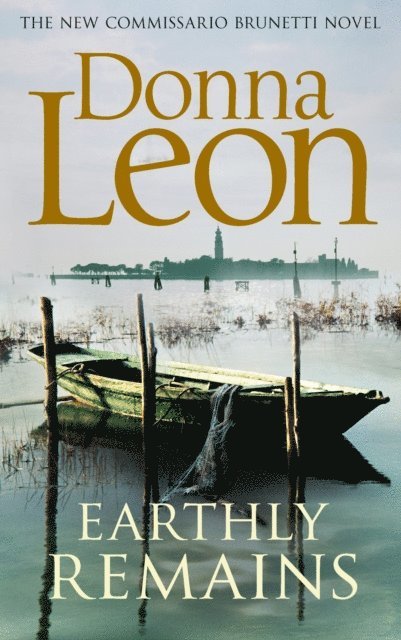Donna Leon - Earthly Remains, E-bok