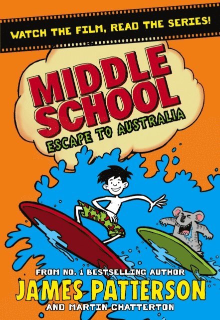 James Patterson - Middle School: Escape to Australia, E-bok