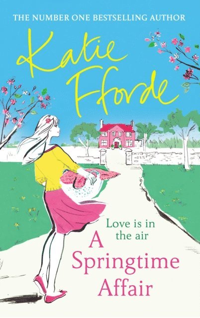 Katie Fforde - Springtime Affair, E-bok