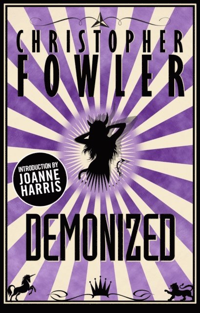 Christopher Fowler - Demonized, E-bok