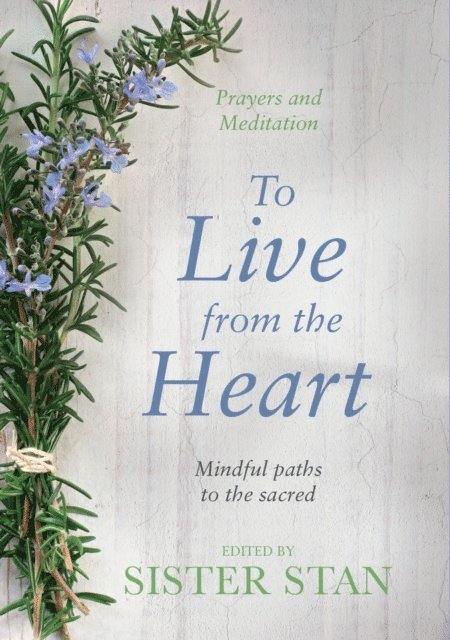 Stanislaus Kennedy - To Live From The Heart, E-bok