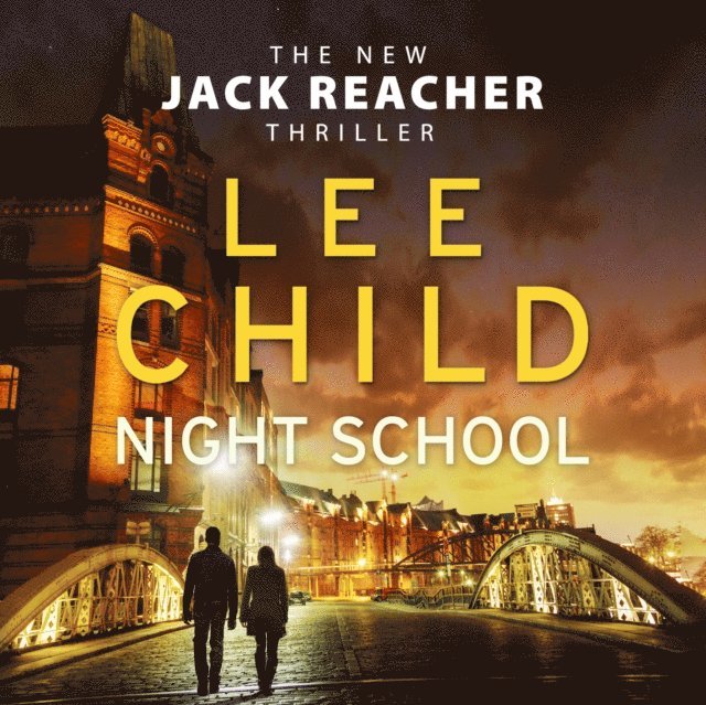 Lee Child - Night School, Ljudbok