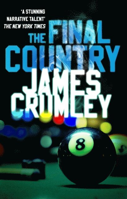 James Crumley - Final Country, E-bok