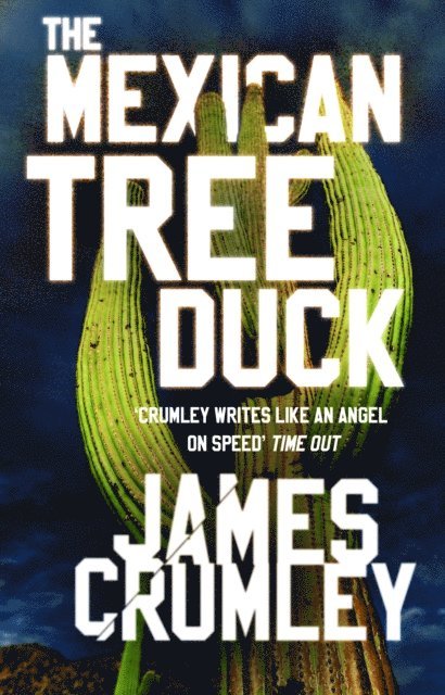 James Crumley - Mexican Tree Duck, E-bok