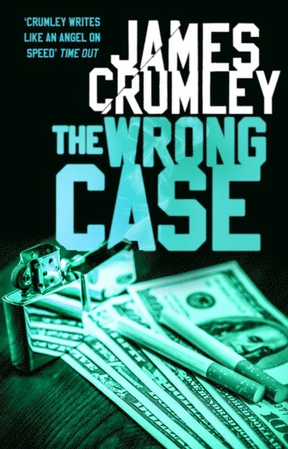James Crumley - Wrong Case, E-bok