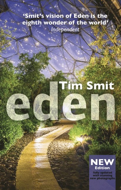 Tim Smit - Eden, E-bok