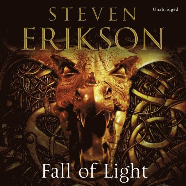 Steven Erikson - Fall of Light, Ljudbok