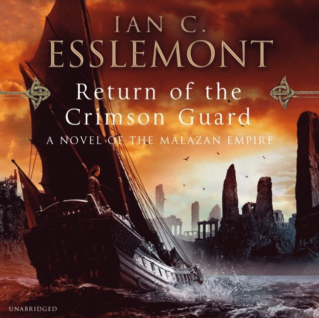 Ian C Esslemont - Return Of The Crimson Guard, Ljudbok