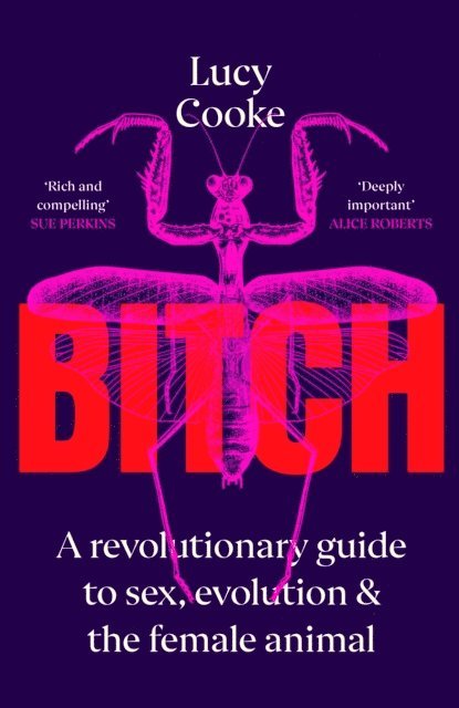 Lucy Cooke - Bitch, E-bok