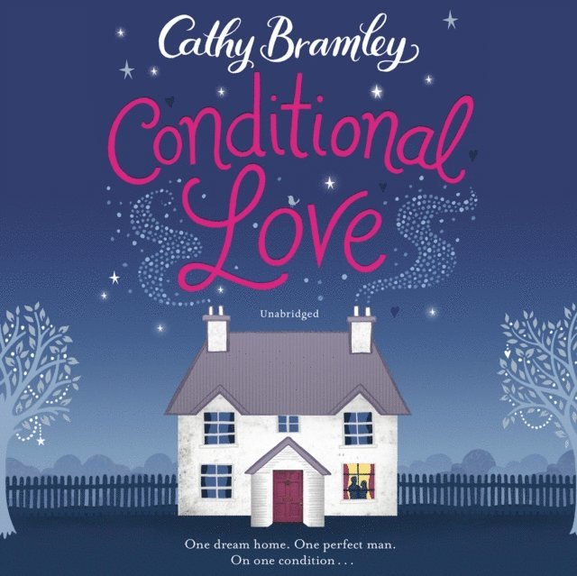 Cathy Bramley - Conditional Love, Ljudbok