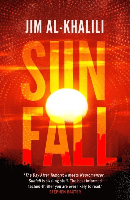 Jim Al-Khalili - Sunfall, E-bok