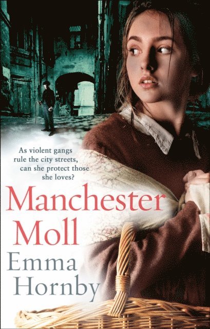 Emma Hornby - Manchester Moll, E-bok