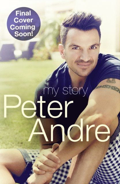 Peter Andre - Peter Andre - Between Us, E-bok