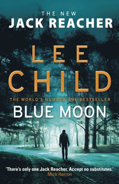 Lee Child - Blue Moon, E-bok
