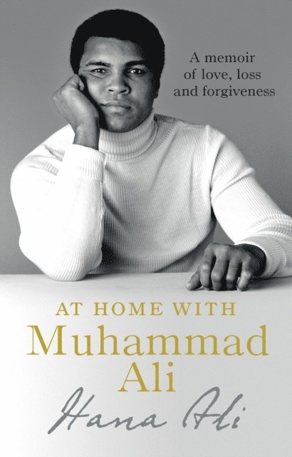Hana Yasmeen Ali - At Home with Muhammad Ali, E-bok