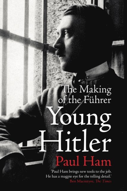 Paul Ham - Young Hitler, E-bok. Tillgänglighet: Lägg i varukorg