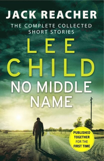Lee Child - No Middle Name, E-bok