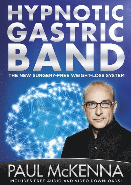 Paul McKenna - Hypnotic Gastric Band, E-bok