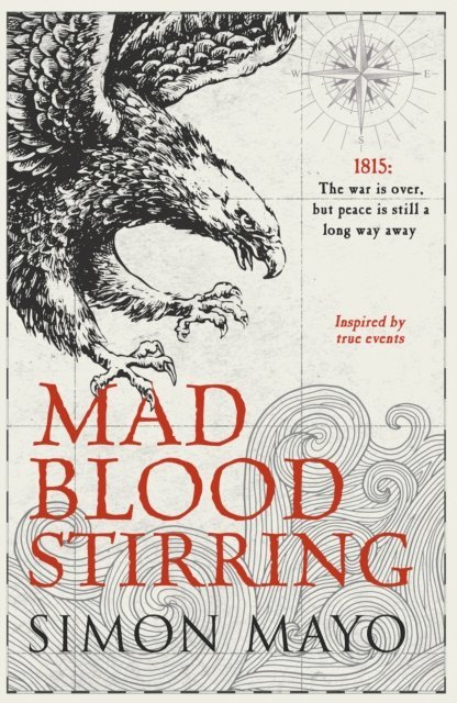 Simon Mayo - Mad Blood Stirring, E-bok