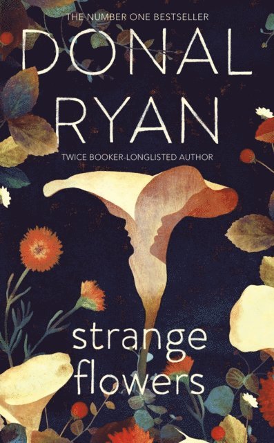 Donal Ryan - Strange Flowers, E-bok