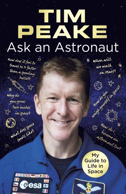 Tim Peake - Ask an Astronaut, E-bok