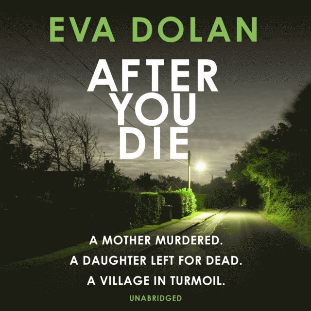 Eva Dolan - After You Die, Ljudbok