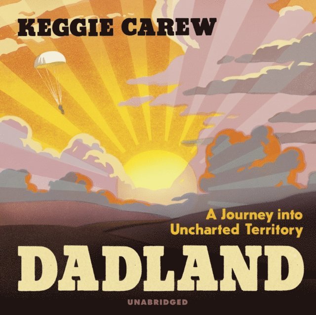 Keggie Carew - Dadland, Ljudbok