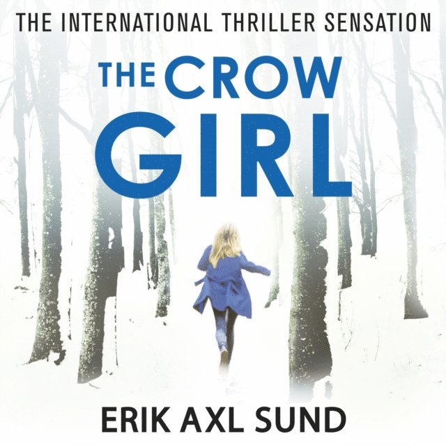 Erik Axl Sund - Crow Girl, Ljudbok