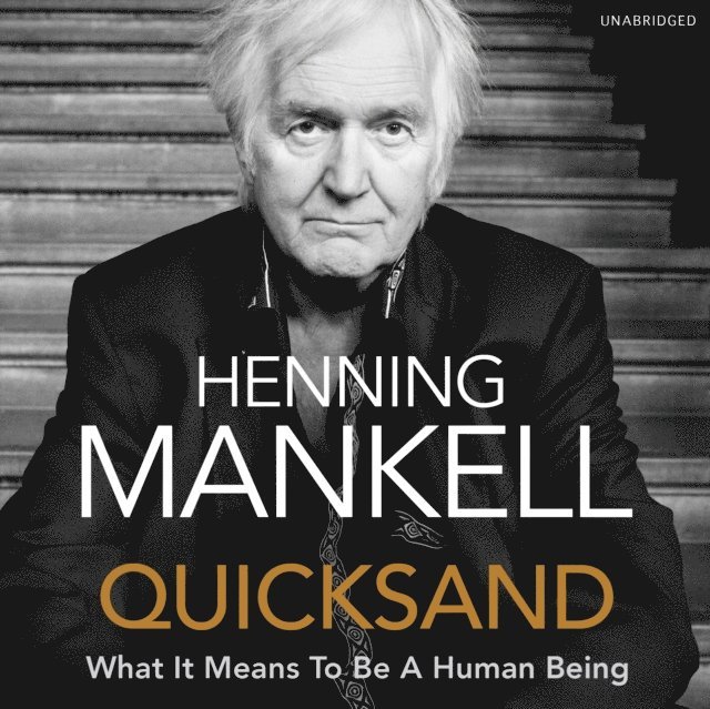 Henning Mankell - Quicksand, Ljudbok