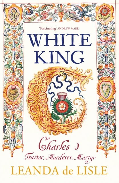 Leanda de Lisle - White King, E-bok