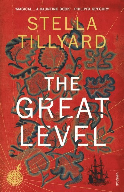 Stella Tillyard - Great Level, E-bok