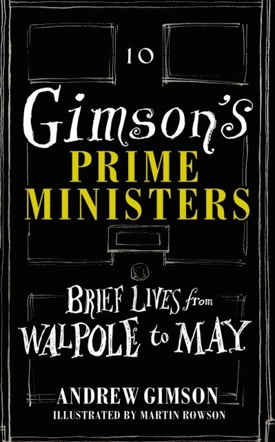Andrew Gimson - Gimson's Prime Ministers, E-bok