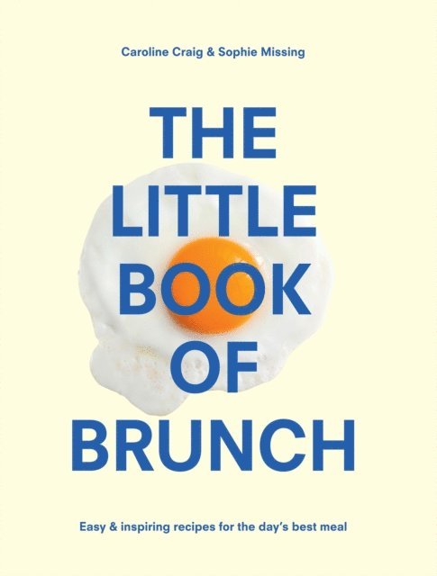 Sophie Missing, Caroline Craig - Little Book of Brunch, E-bok. Tillgänglighet: Lägg i varukorg