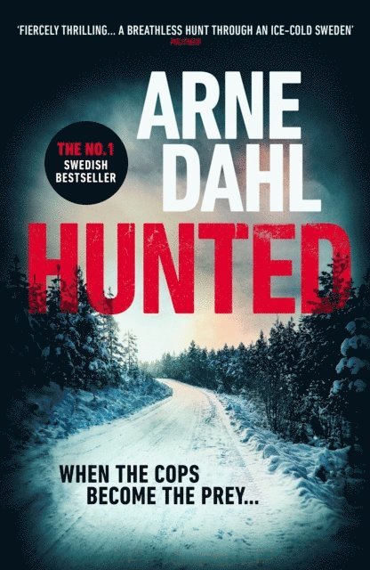 Arne Dahl - Hunted, E-bok