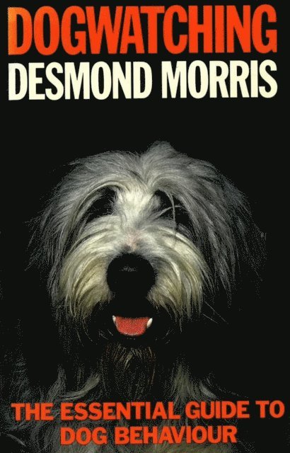 Desmond Morris - Dogwatching, E-bok
