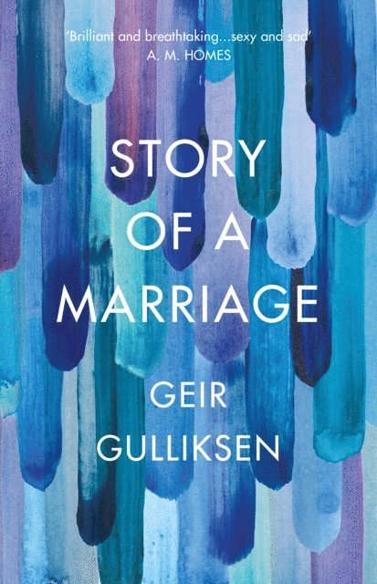 Geir Gulliksen - Story of a Marriage, E-bok
