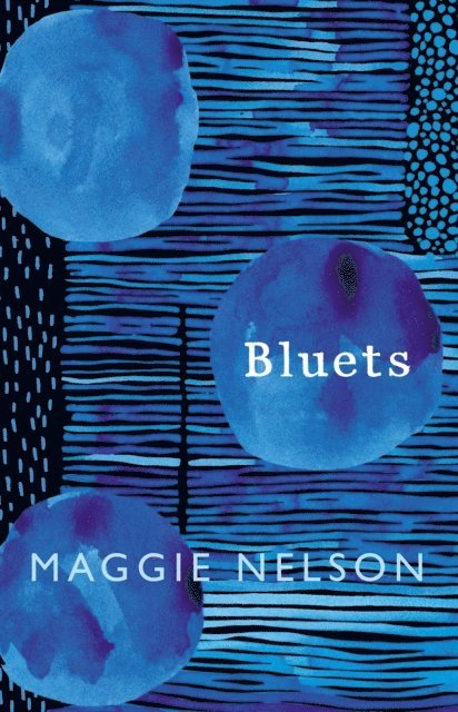 Maggie Nelson - Bluets, E-bok