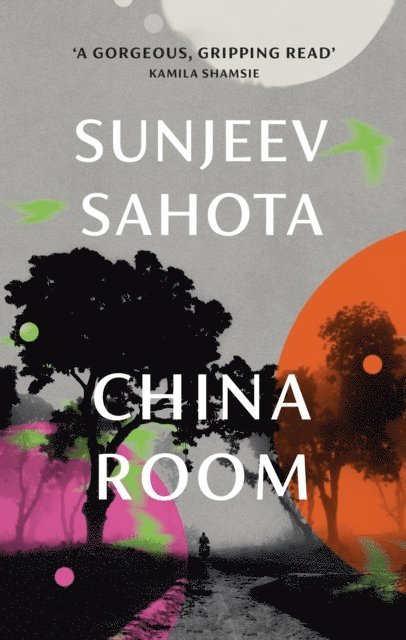 Sunjeev Sahota - China Room, E-bok