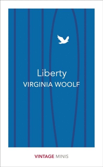 Virginia Woolf - Liberty, E-bok