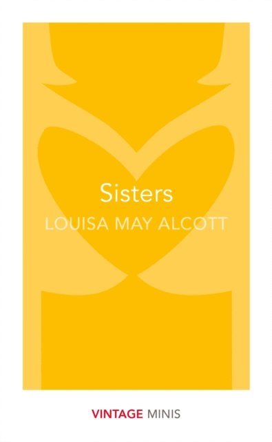 Louisa May Alcott - Sisters, E-bok