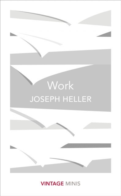 Joseph Heller - Work, E-bok
