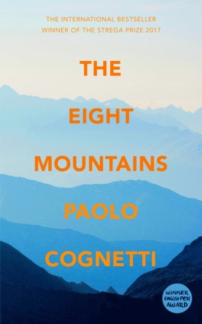 Paolo Cognetti - Eight Mountains, E-bok