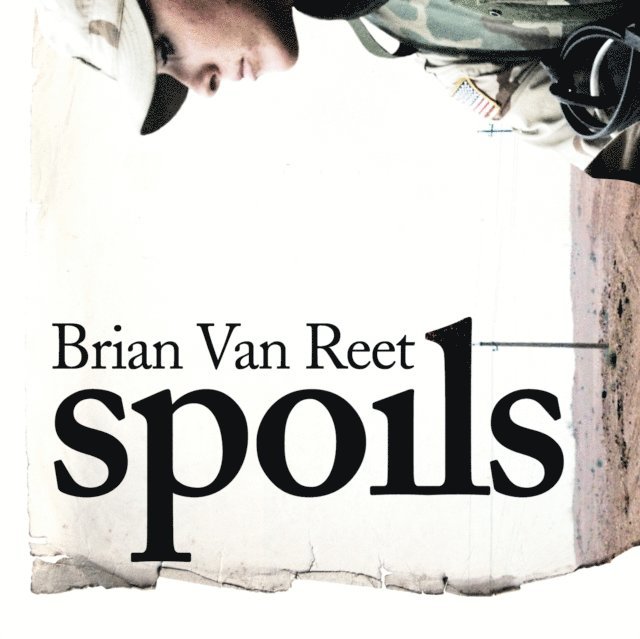 Brian Van Reet - Spoils, Ljudbok