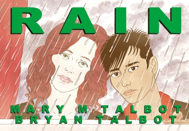 Bryan Talbot, Mary Talbot - Rain, E-bok
