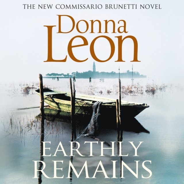 Donna Leon - Earthly Remains, Ljudbok