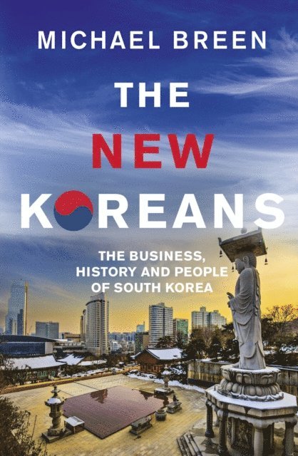 Michael Breen - New Koreans, E-bok