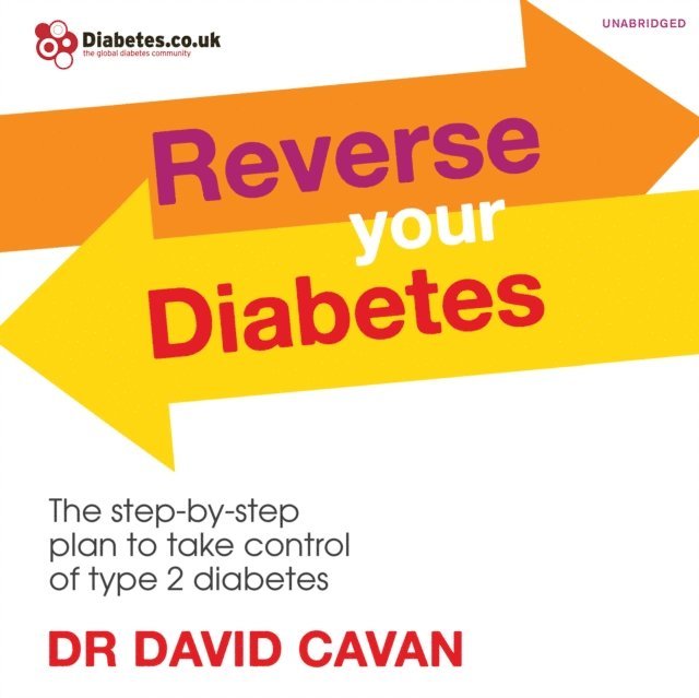 David Cavan - Reverse Your Diabetes, Ljudbok