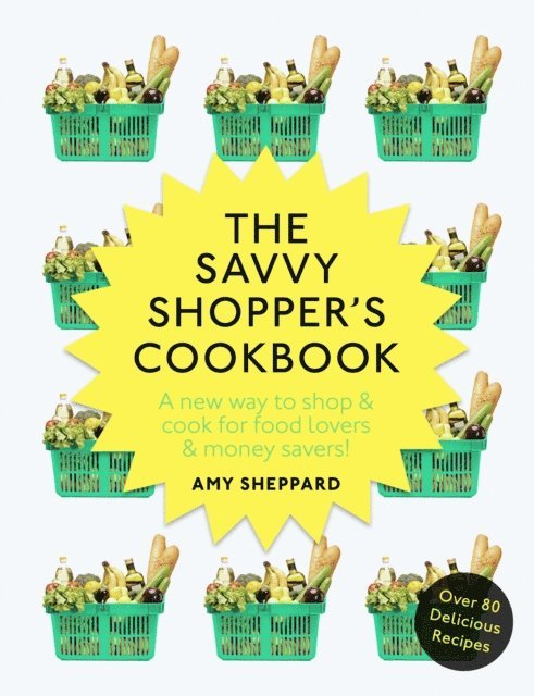 Savvy Shopper’s Cookbook