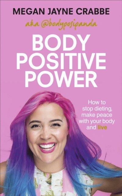 Megan Jayne Crabbe - Body Positive Power, E-bok. Tillgänglighet: Lägg i varukorg