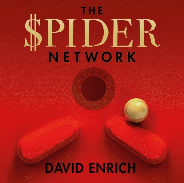 David Enrich - Spider Network, Ljudbok